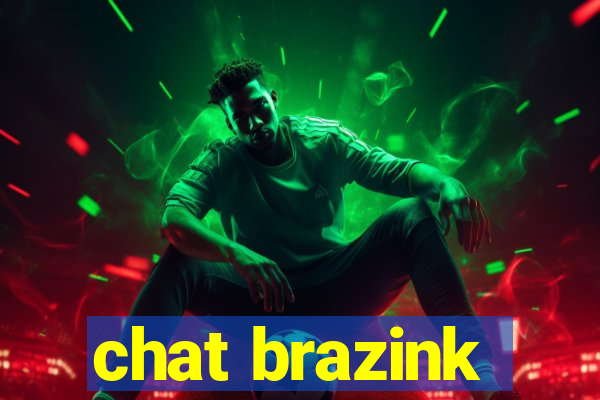 chat brazink